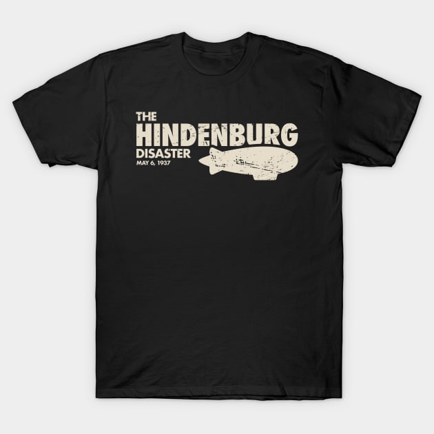 Airship Blimp Dirigible - The Hindenburg Disaster T-Shirt by MeatMan